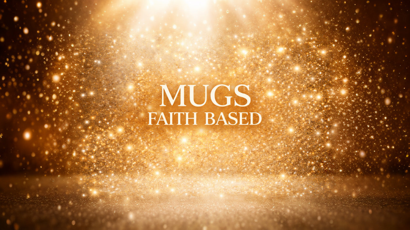 Mugs (FAITH BASED)