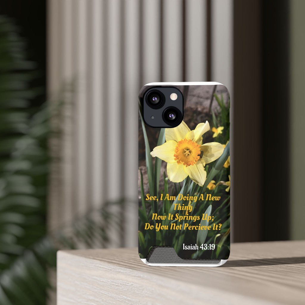 Phone Case With Card Holder (ISAIAH 43:19)