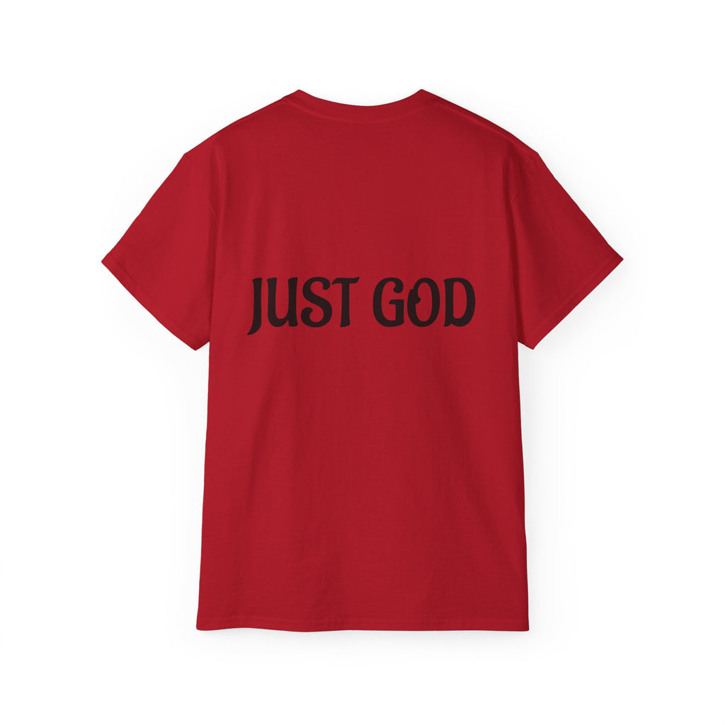 FAITH BASED T-Shirt — "No Idols" Front / "Just God" Back Christian Tee