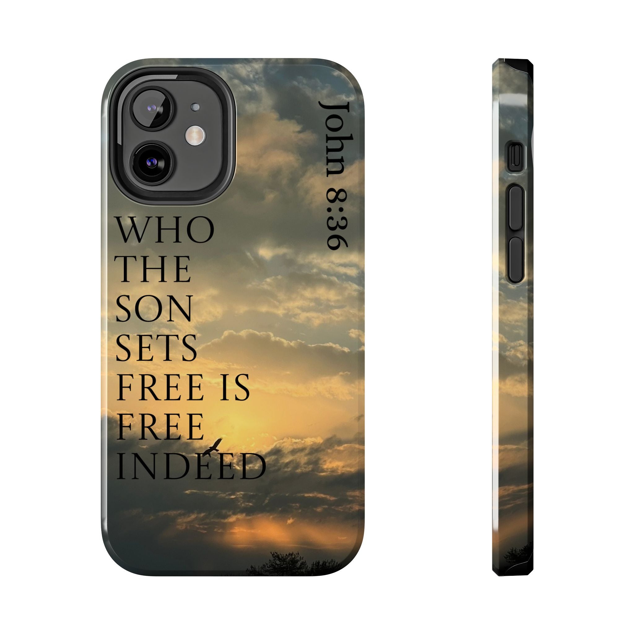 Tough Phone Cases (JOHN 8:36)