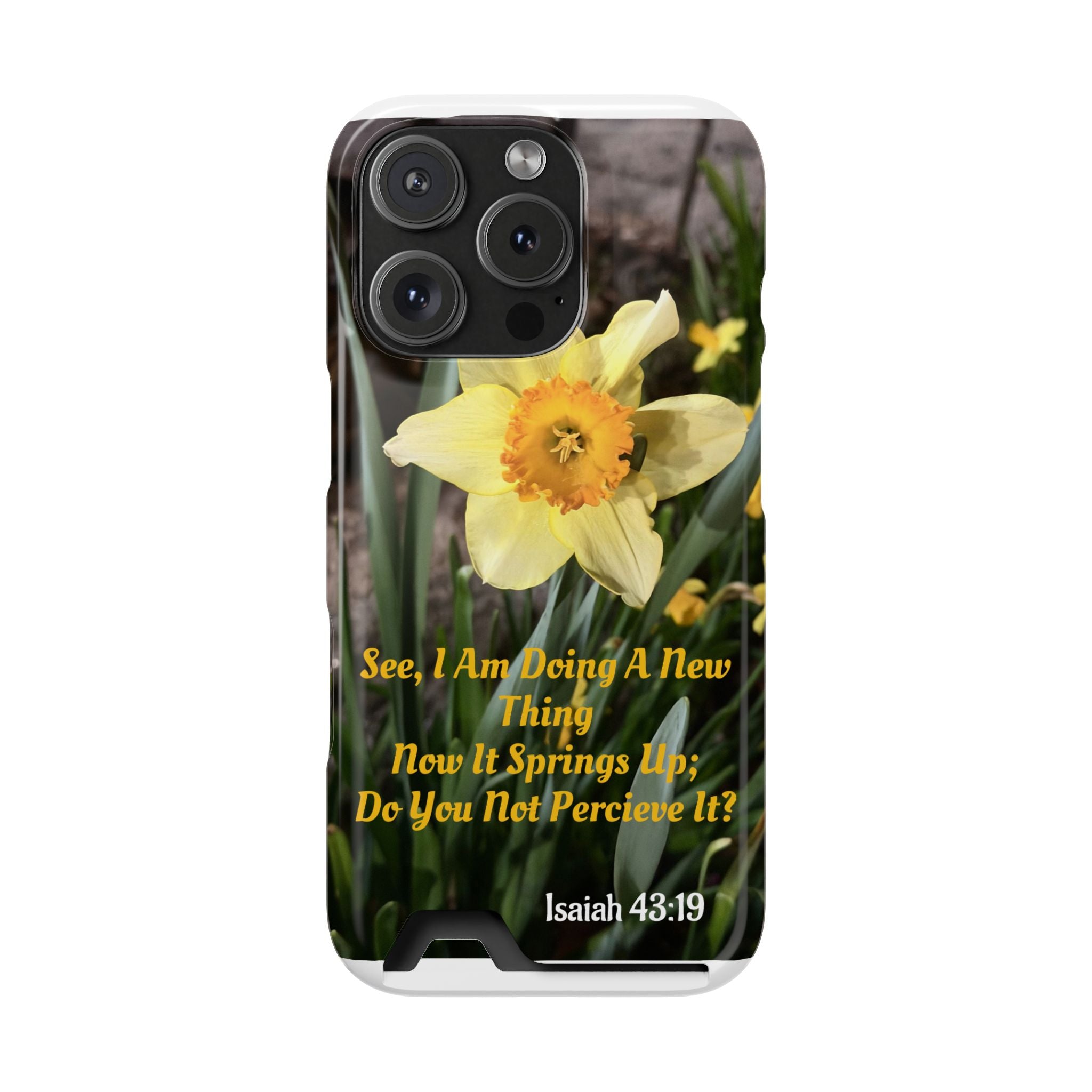 Phone Case With Card Holder (ISAIAH 43:19)