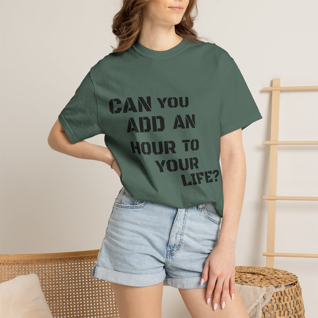 Faith-Based Graphic T-Shirt — “Can You Add An Hour To Your Life? / Do Not Worry! (Matthew 6:27)”