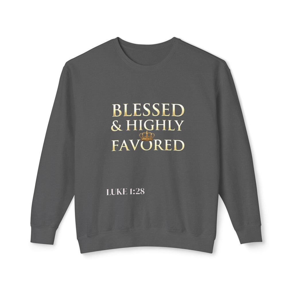 Crewneck Sweatshirt — "Blessed & Highly Favored" Gold Crown Inspirational Pullover
