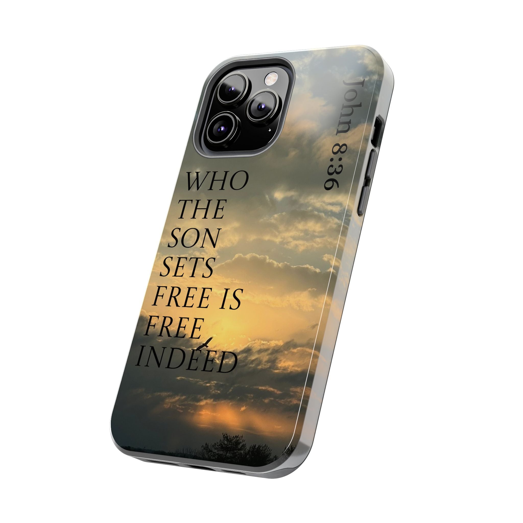 Tough Phone Cases (JOHN 8:36)