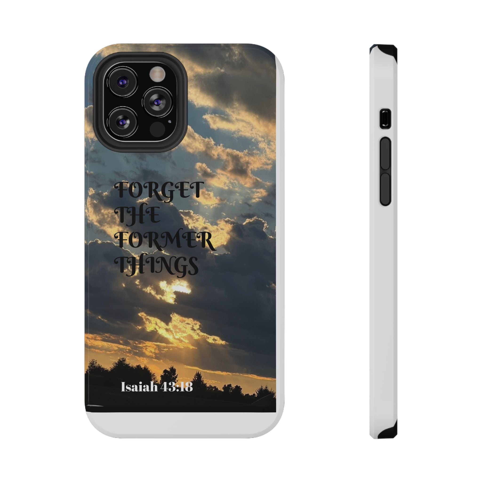 Impact-Resistant Cases (ISAIAH 43:18)