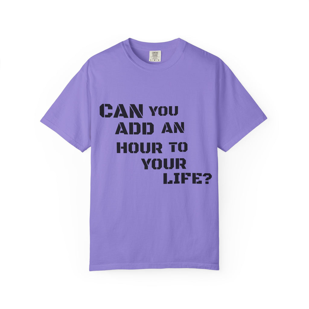 Faith-Based Graphic T-Shirt — “Can You Add An Hour To Your Life? / Do Not Worry! (Matthew 6:27)”
