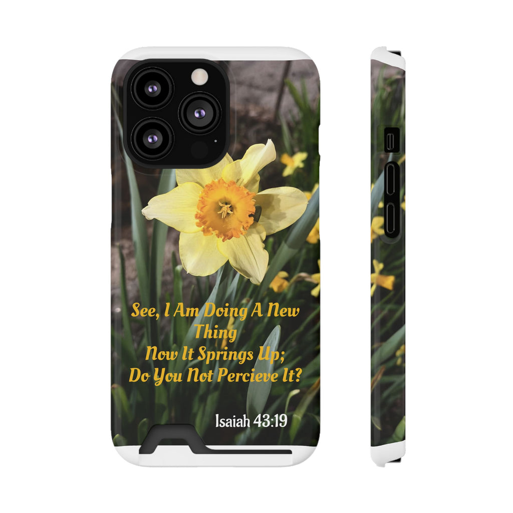 Phone Case With Card Holder (ISAIAH 43:19)