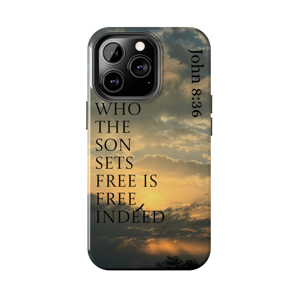 Tough Phone Cases (JOHN 8:36)