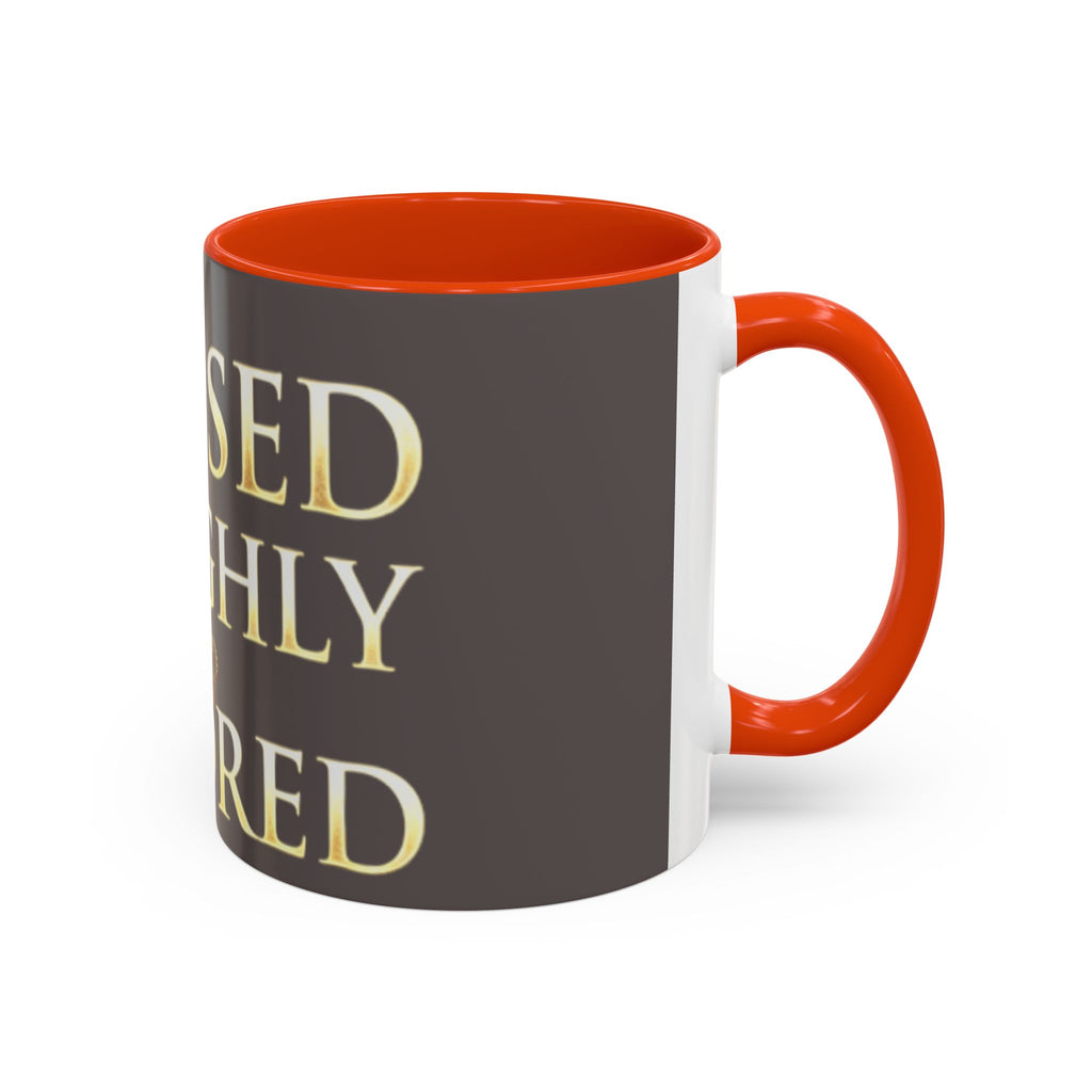 Blessed & Highly Favored Mug – Inspirational Faith Coffee Cup (11oz/15oz)