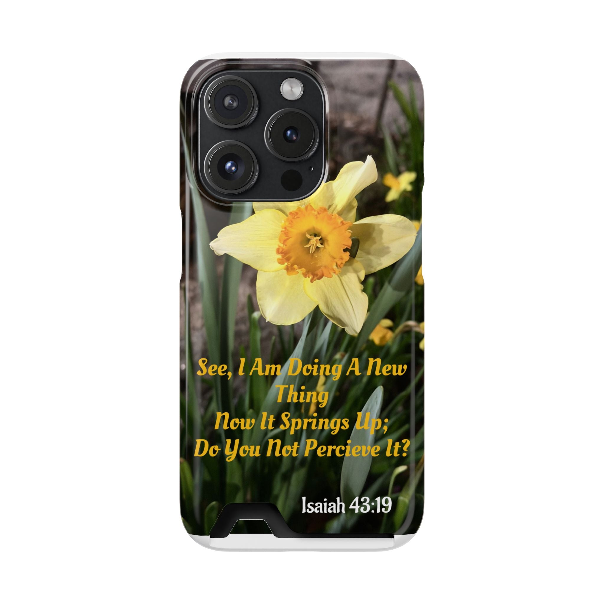 Phone Case With Card Holder (ISAIAH 43:19)