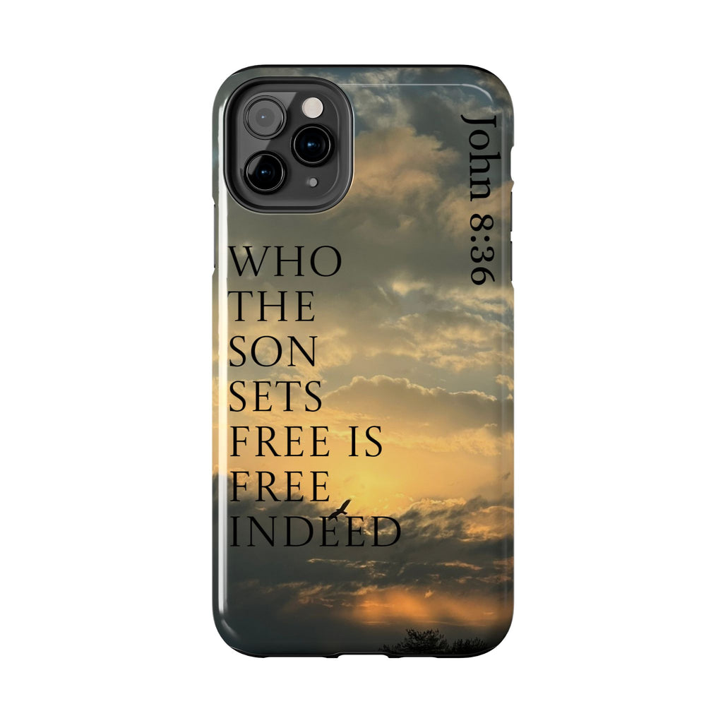 Tough Phone Cases (JOHN 8:36)
