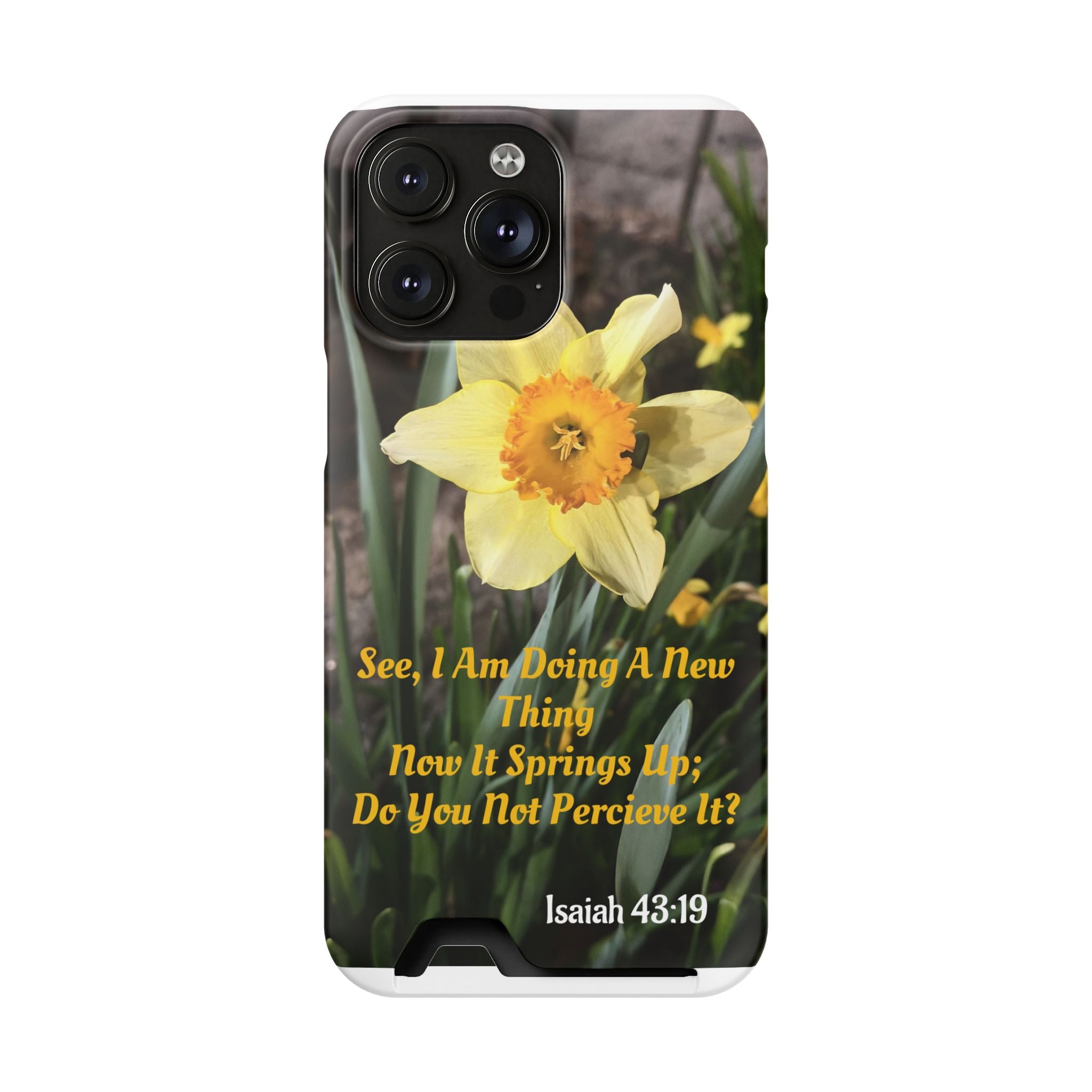Phone Case With Card Holder (ISAIAH 43:19)