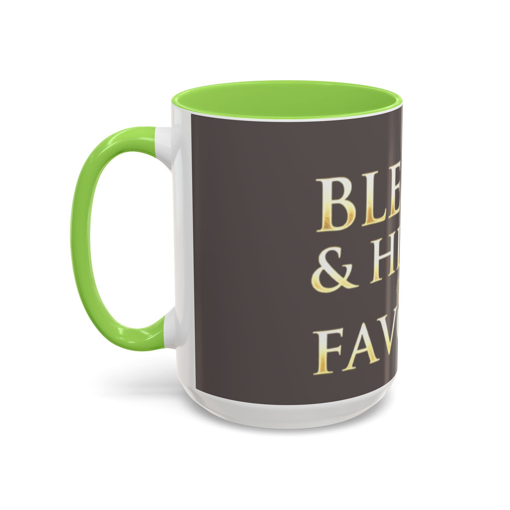 Blessed & Highly Favored Mug – Inspirational Faith Coffee Cup (11oz/15oz)