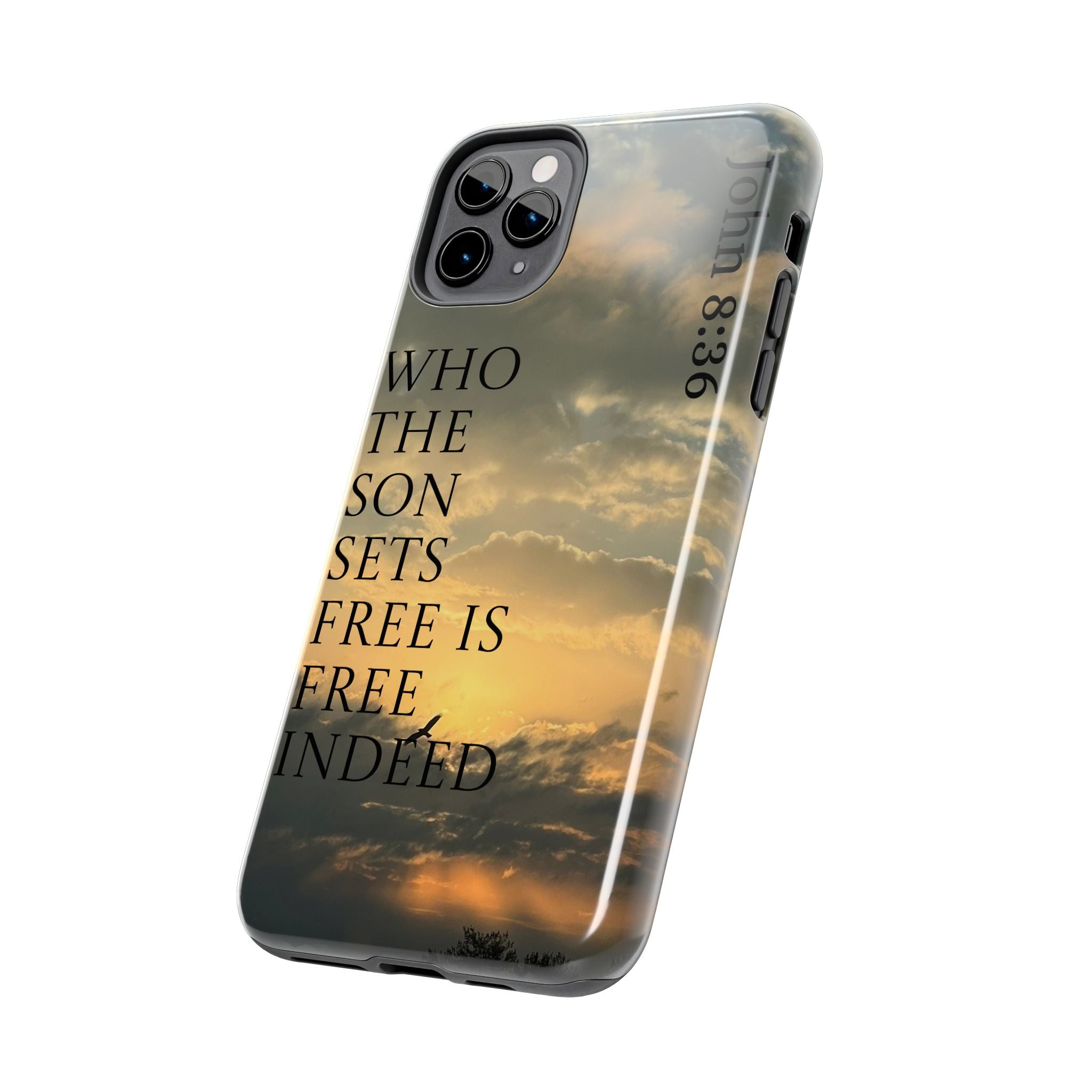 Tough Phone Cases (JOHN 8:36)