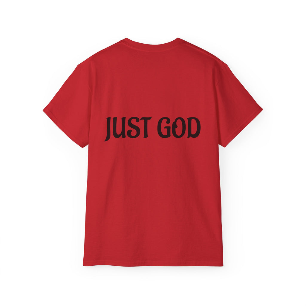 FAITH BASED T-Shirt — "No Idols" Front / "Just God" Back Christian Tee