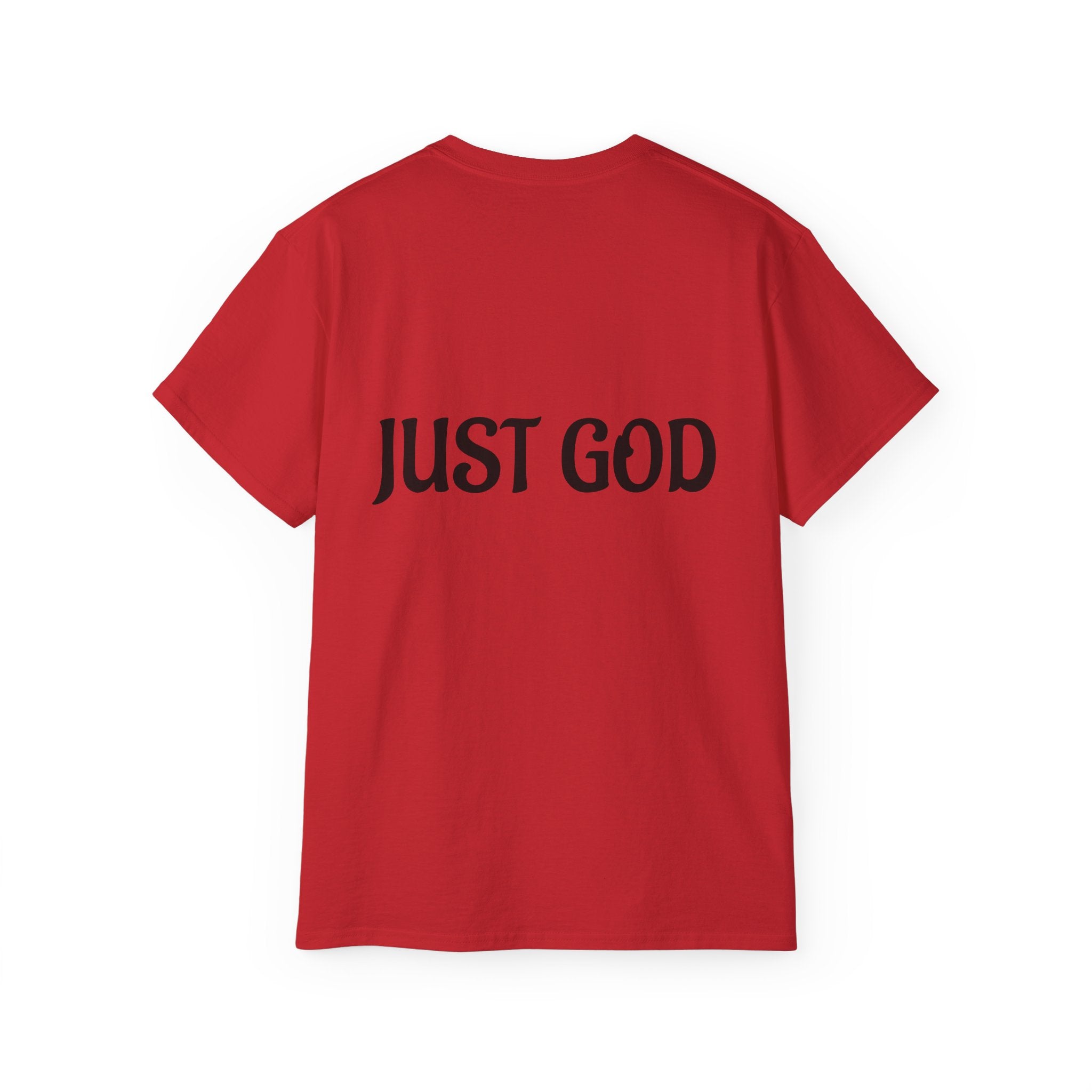 FAITH BASED T-Shirt — "No Idols" Front / "Just God" Back Christian Tee
