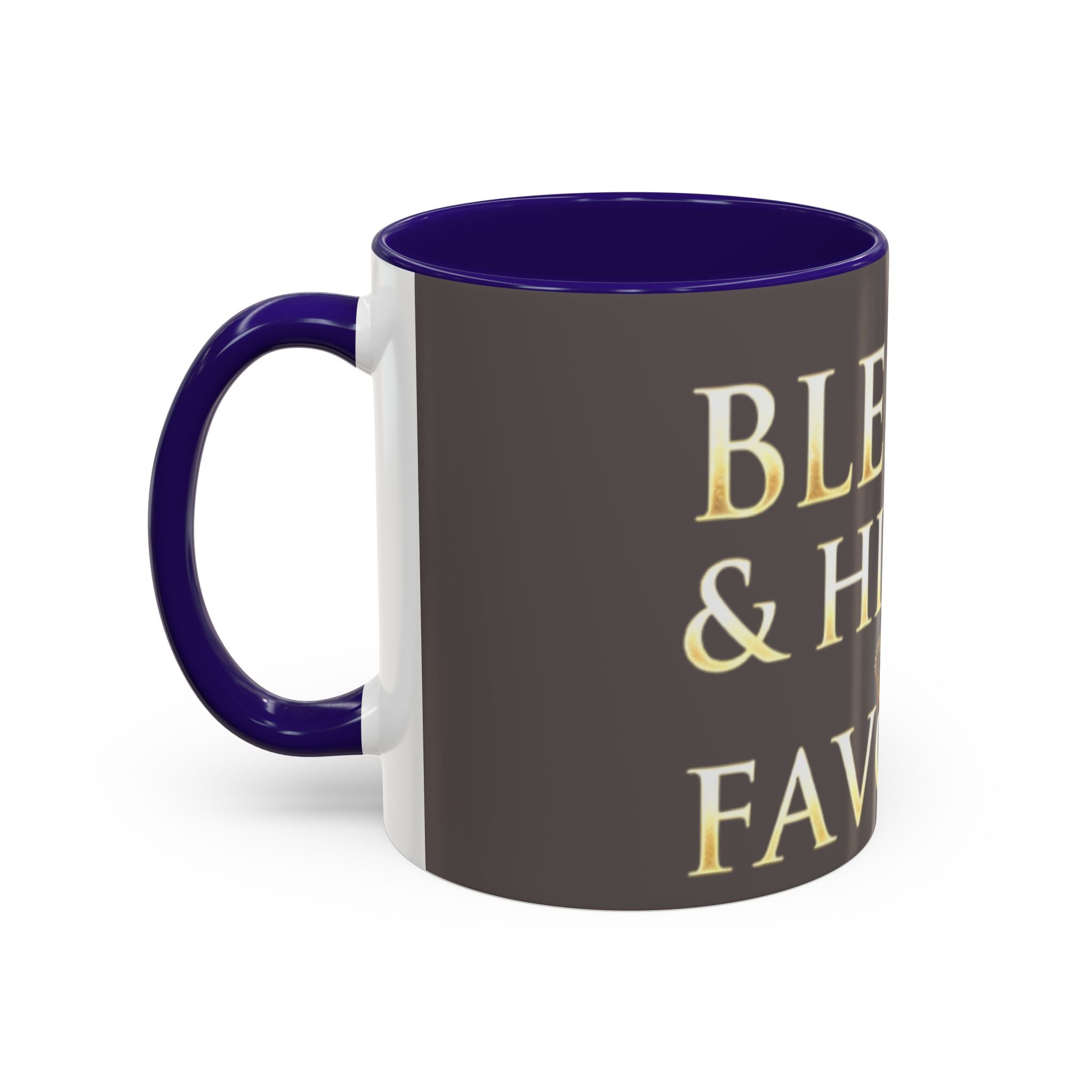 Blessed & Highly Favored Mug – Inspirational Faith Coffee Cup (11oz/15oz)