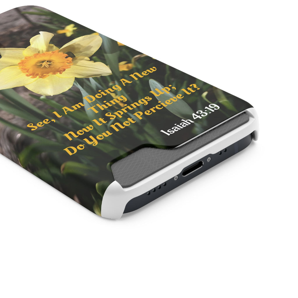 Phone Case With Card Holder (ISAIAH 43:19)