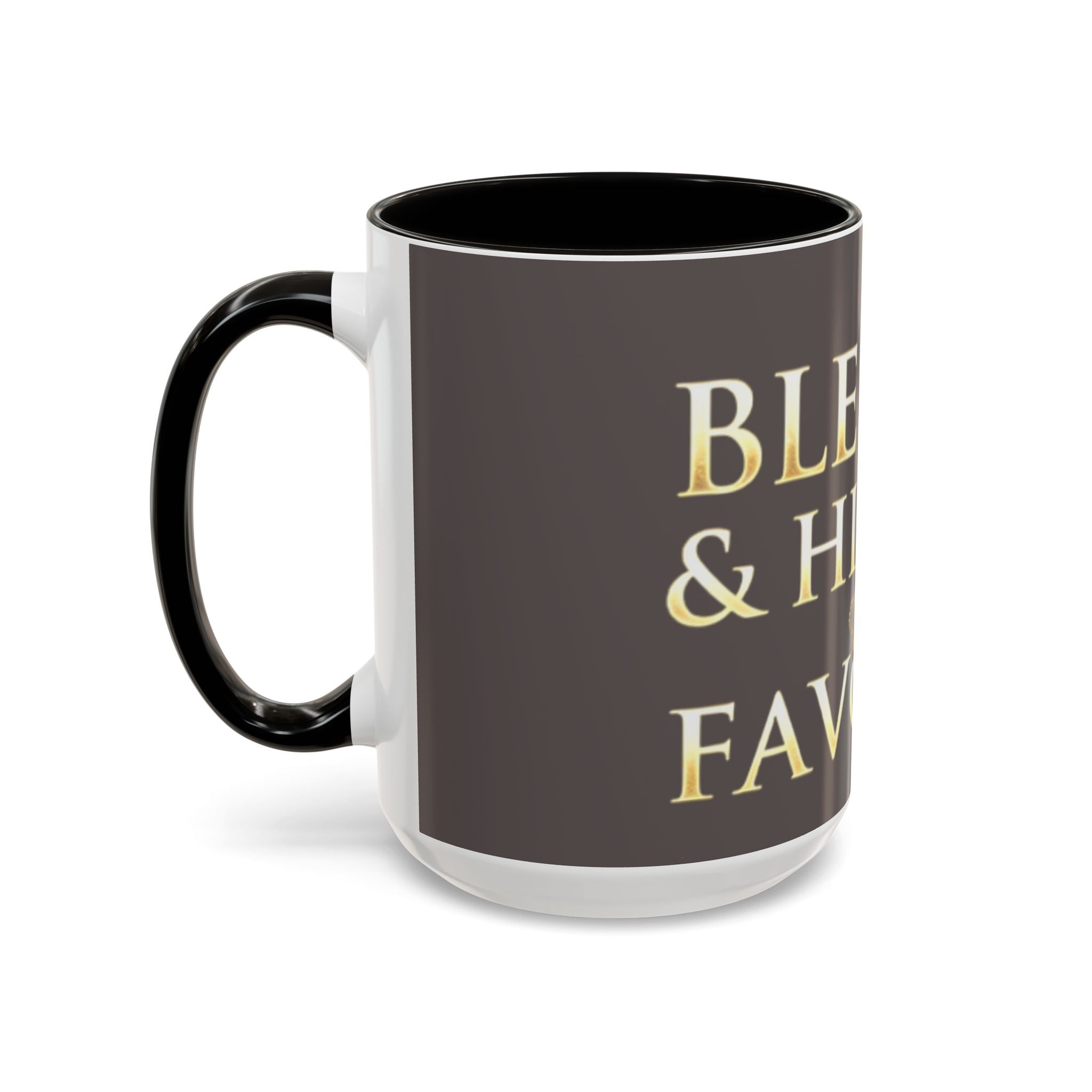 Blessed & Highly Favored Mug – Inspirational Faith Coffee Cup (11oz/15oz)