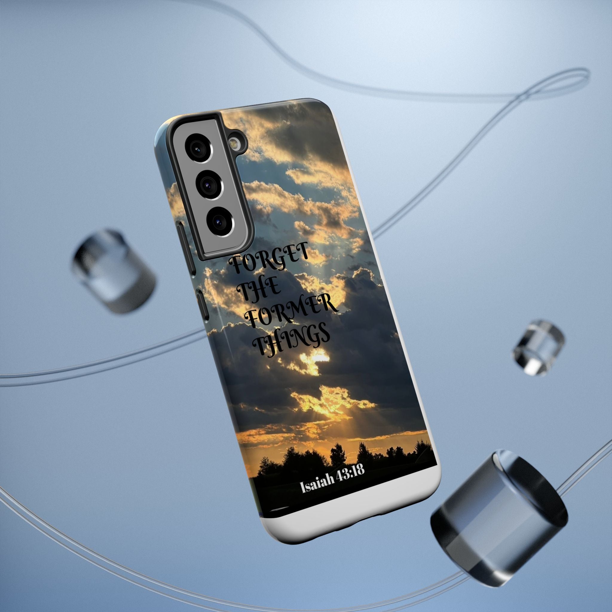 Impact-Resistant Cases (ISAIAH 43:18)