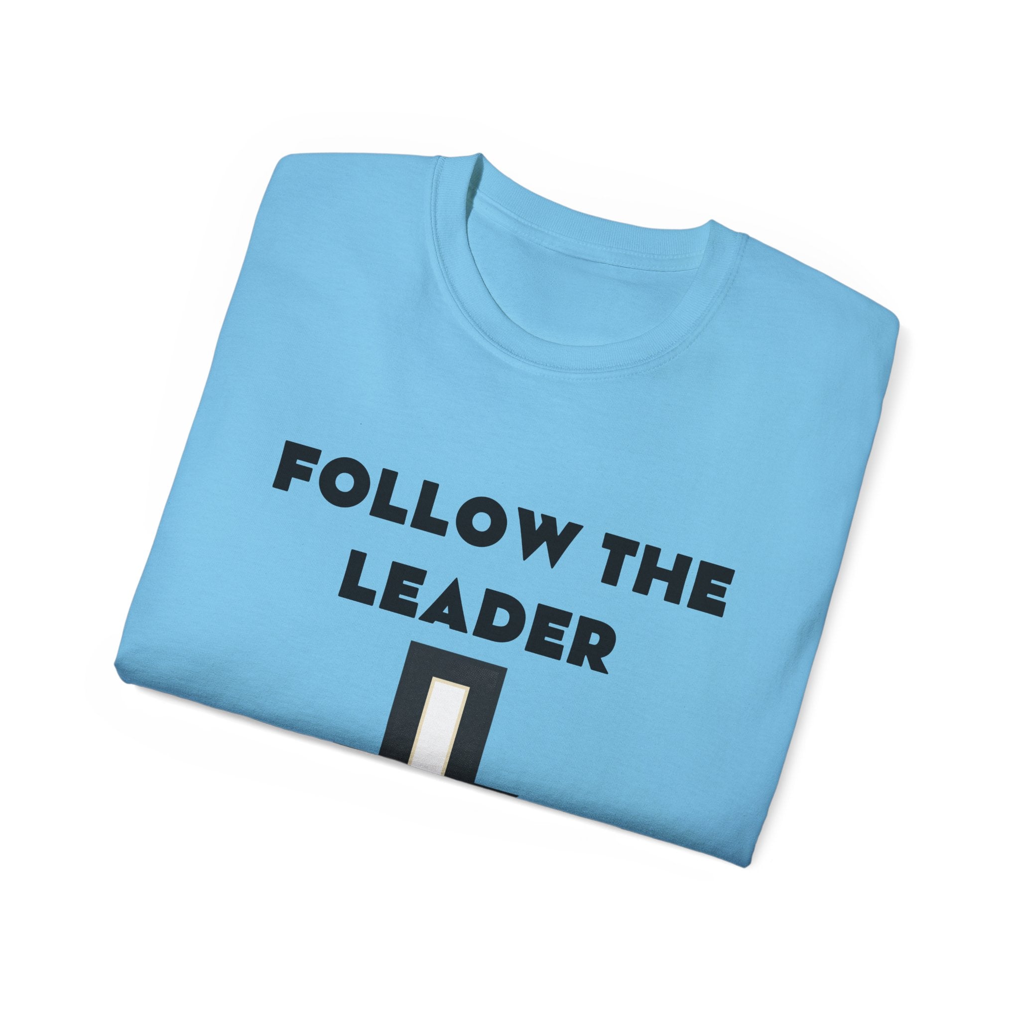 Christian T-Shirt "Follow The Leader → Jesus" – Faith Graphic Tee