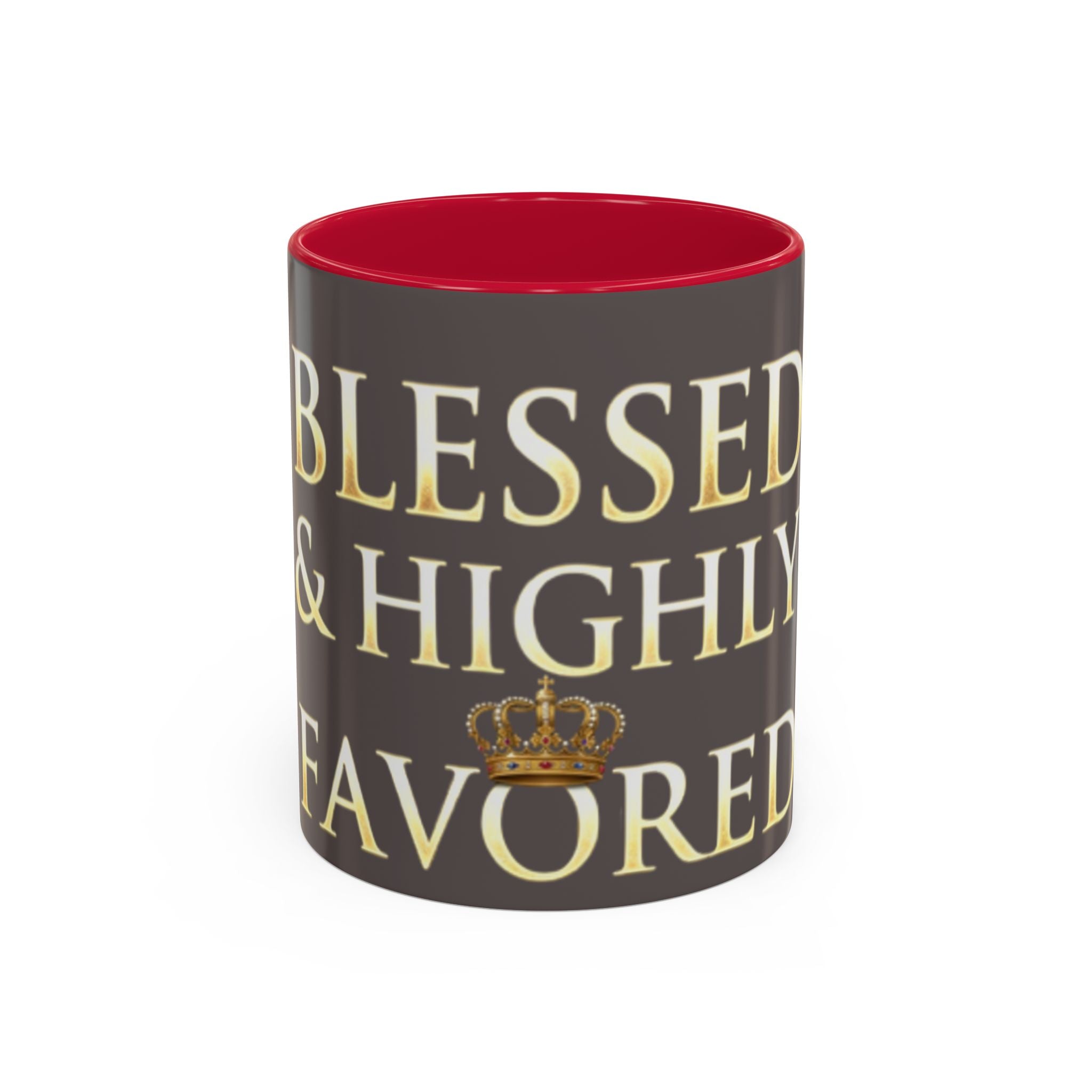 Blessed & Highly Favored Mug – Inspirational Faith Coffee Cup (11oz/15oz)