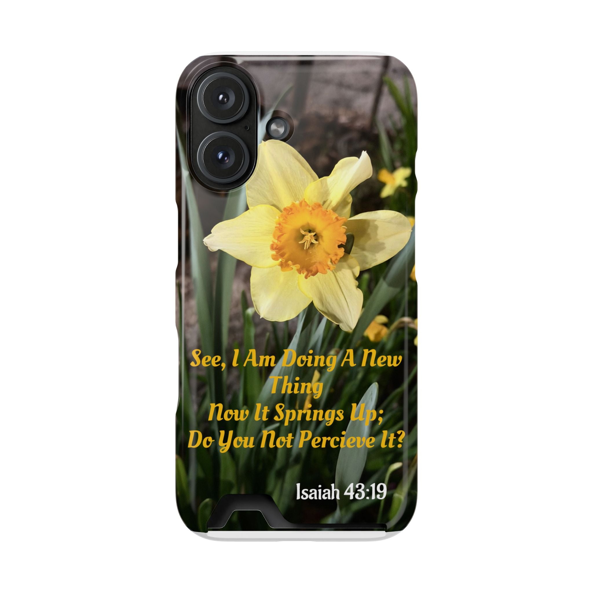 Phone Case With Card Holder (ISAIAH 43:19)
