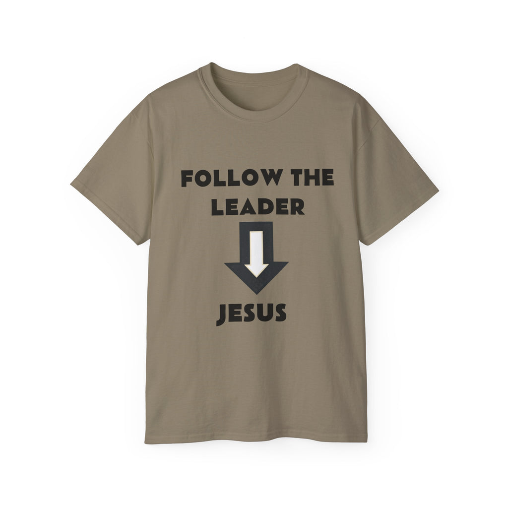 Christian T-Shirt "Follow The Leader → Jesus" – Faith Graphic Tee