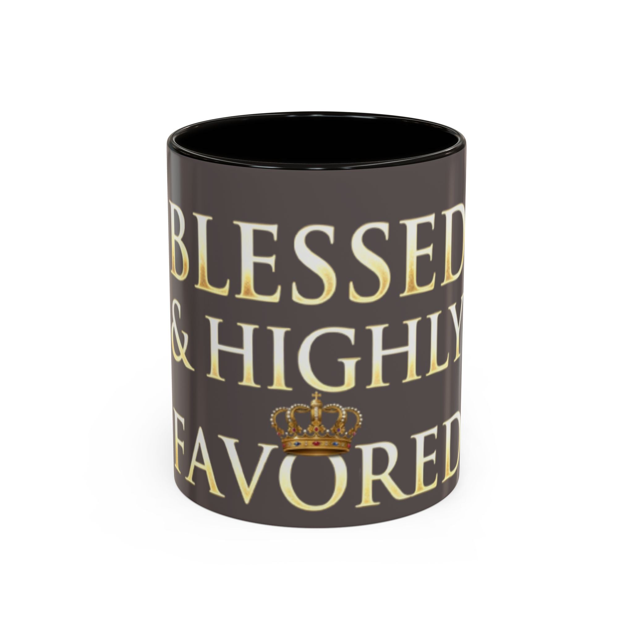 Blessed & Highly Favored Mug – Inspirational Faith Coffee Cup (11oz/15oz)