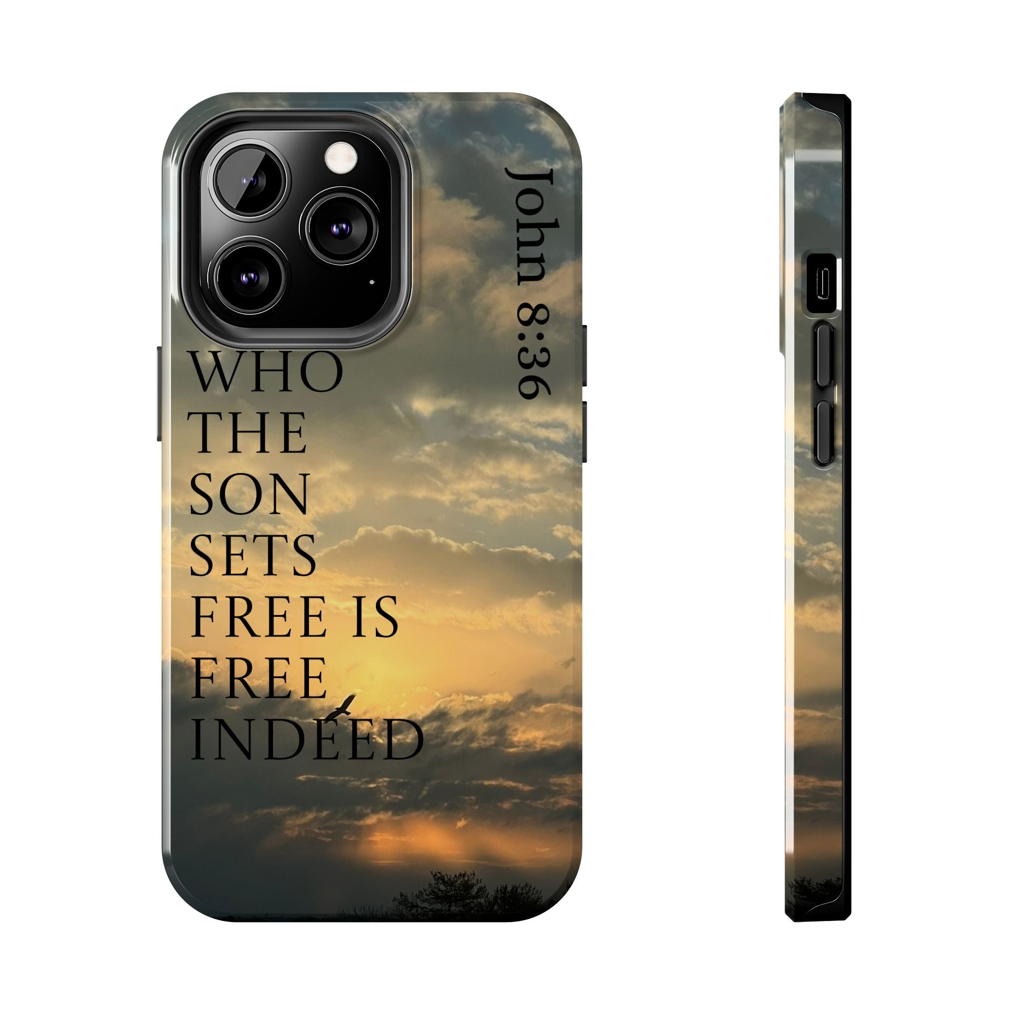 Tough Phone Cases (JOHN 8:36)