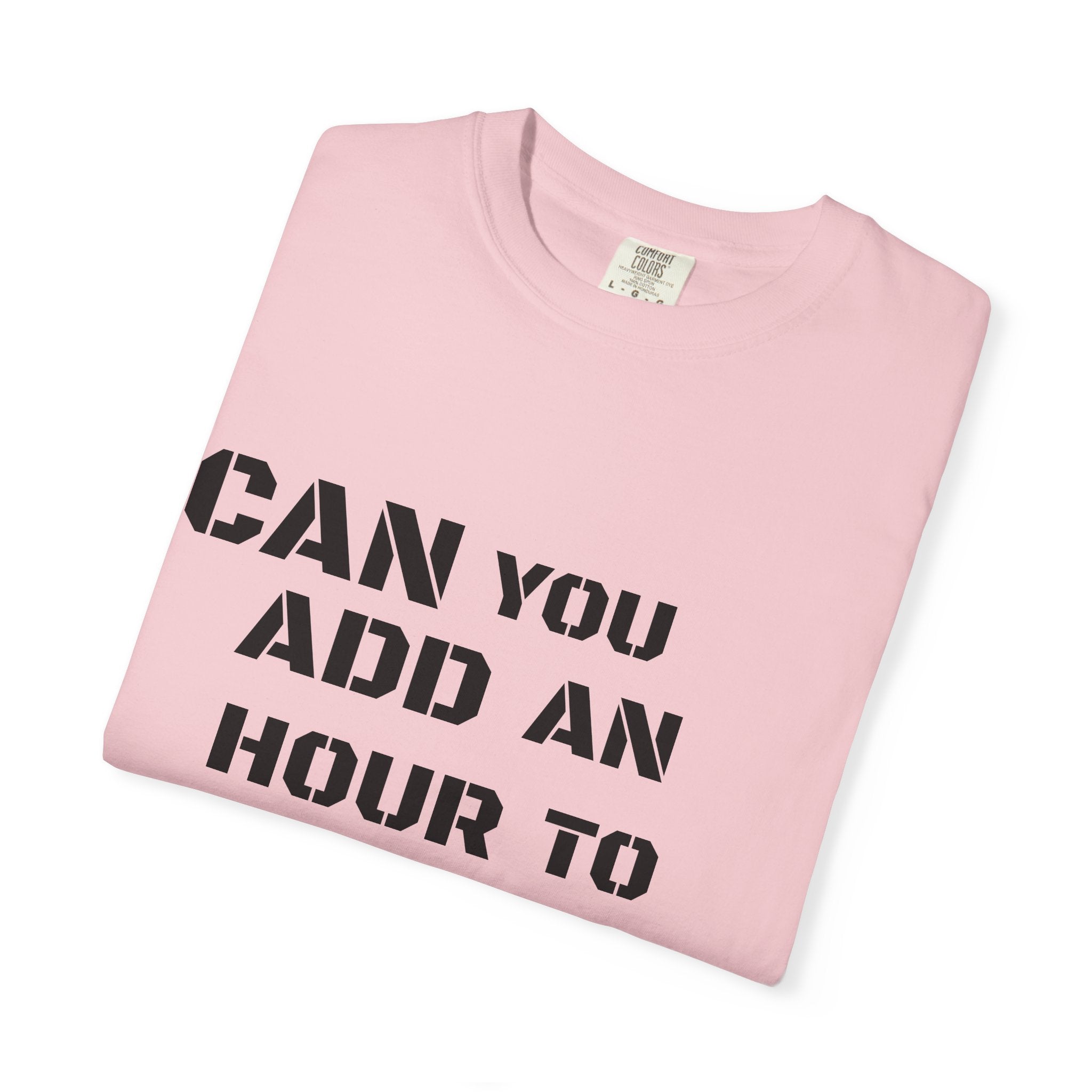 Faith-Based Graphic T-Shirt — “Can You Add An Hour To Your Life? / Do Not Worry! (Matthew 6:27)”