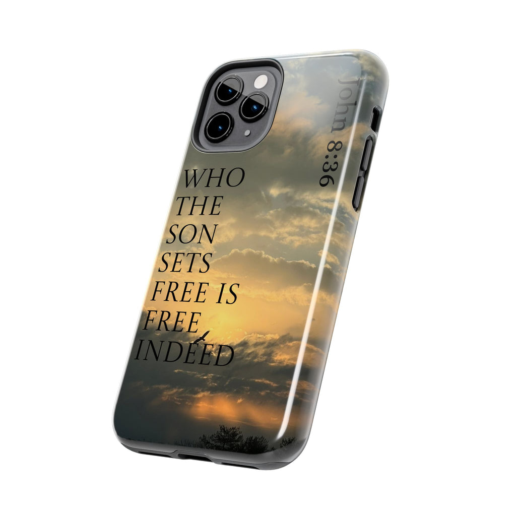 Tough Phone Cases (JOHN 8:36)