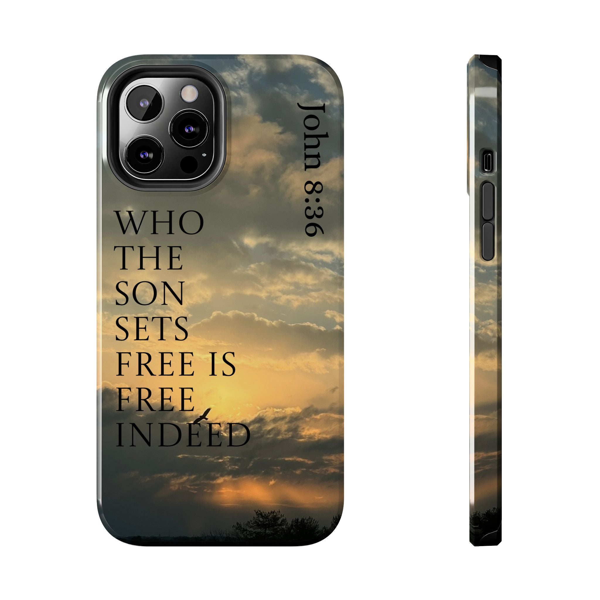 Tough Phone Cases (JOHN 8:36)