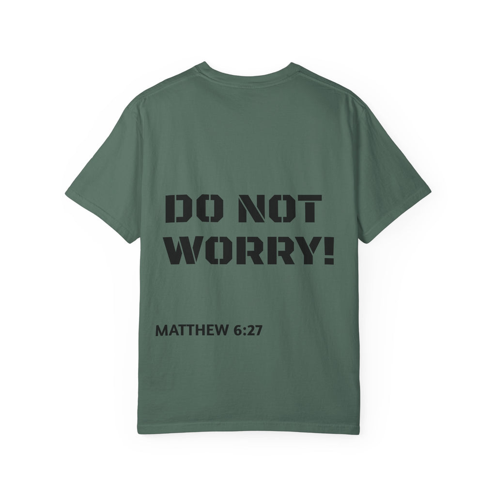 Faith-Based Graphic T-Shirt — “Can You Add An Hour To Your Life? / Do Not Worry! (Matthew 6:27)”