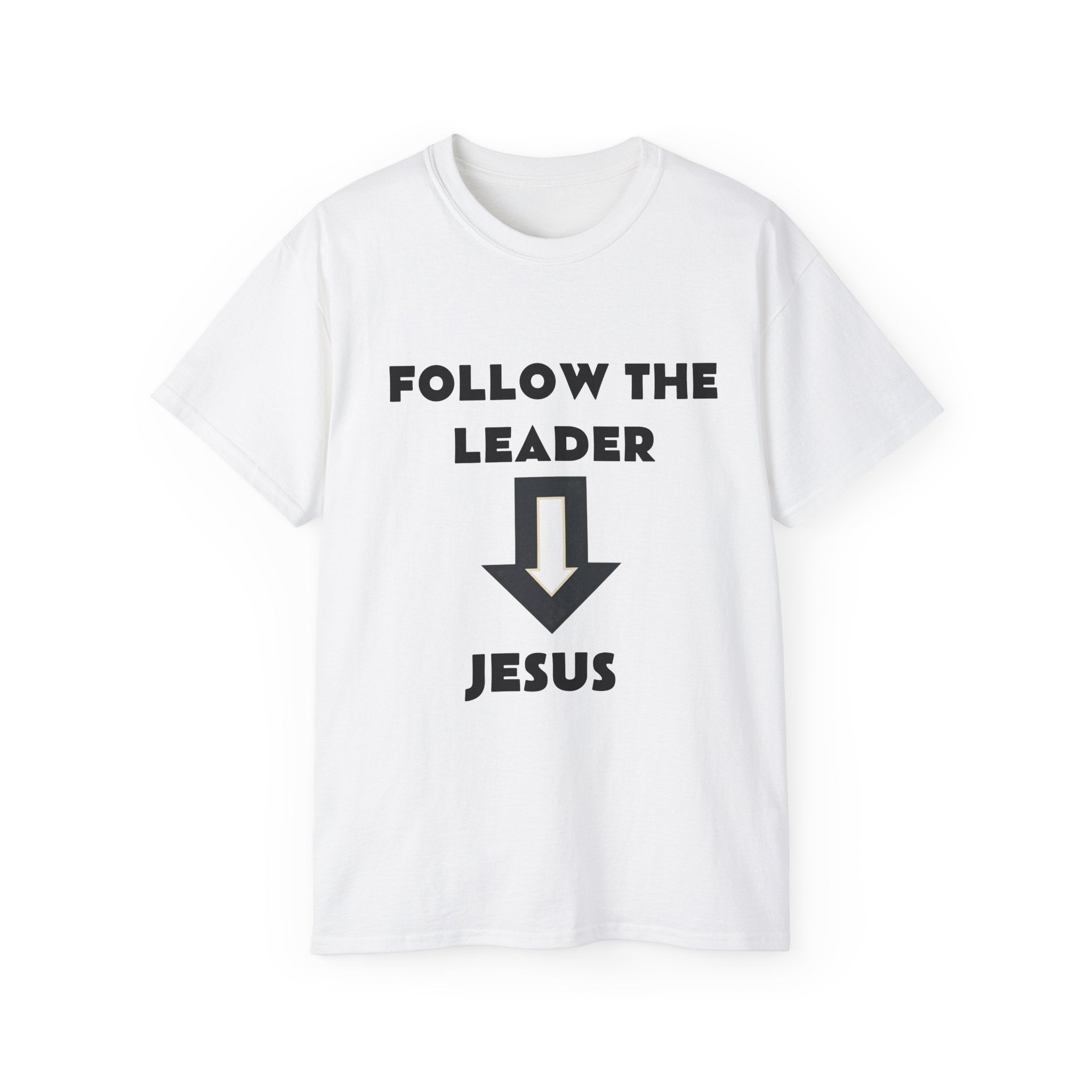 Christian T-Shirt "Follow The Leader → Jesus" – Faith Graphic Tee