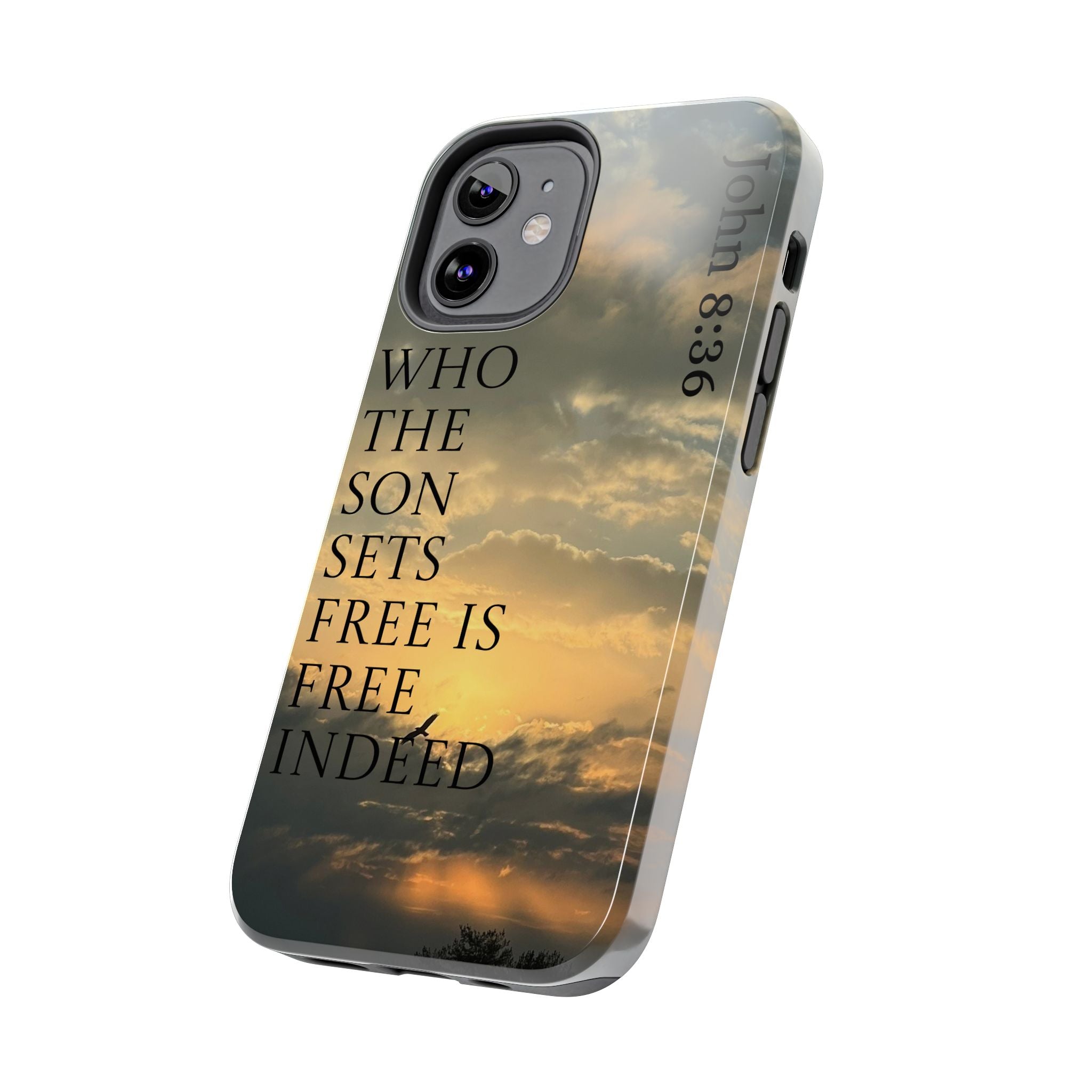 Tough Phone Cases (JOHN 8:36)