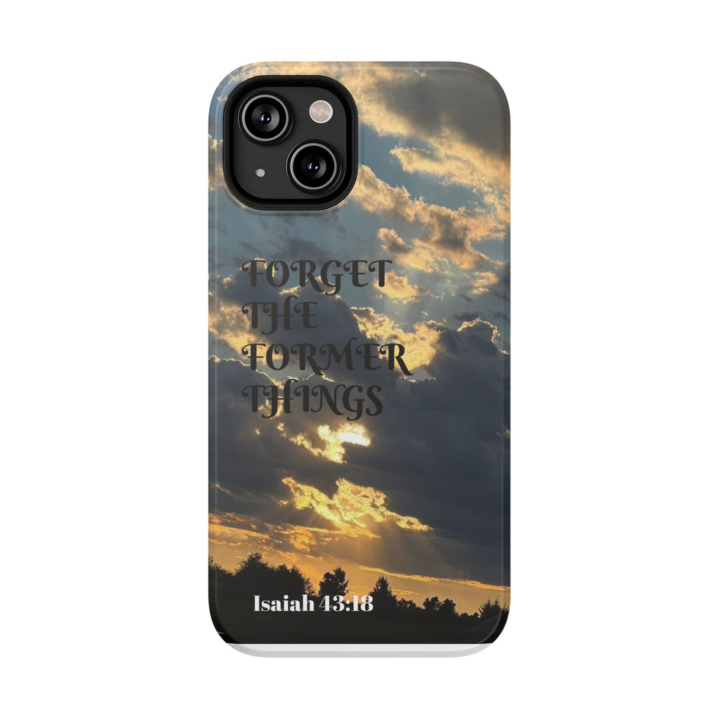 Impact-Resistant Cases (ISAIAH 43:18)