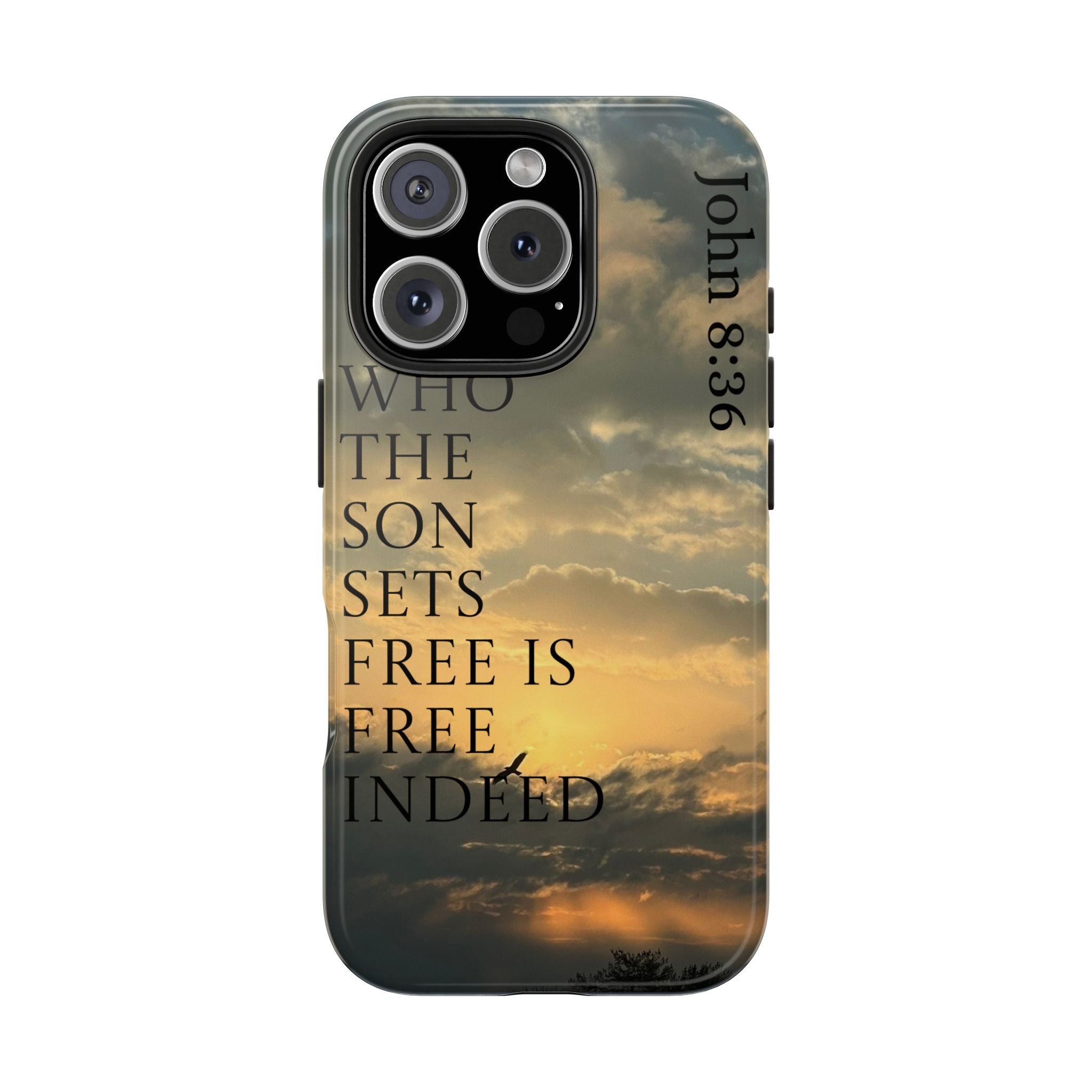 Tough Phone Cases (JOHN 8:36)