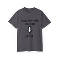 Christian T-Shirt "Follow The Leader → Jesus" – Faith Graphic Tee