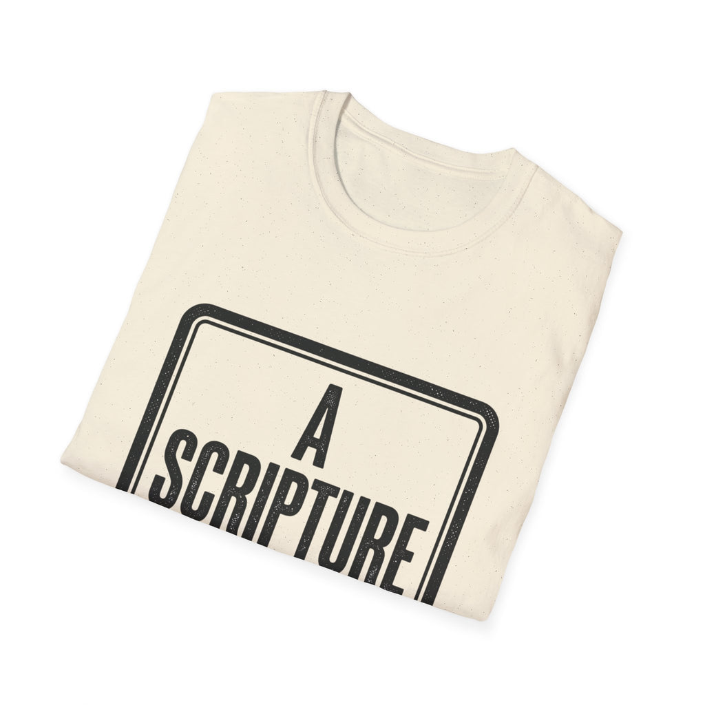Religious T-Shirt — “A Scripture A Day / Make The Pain Go Away” Inspirational Faith Tee