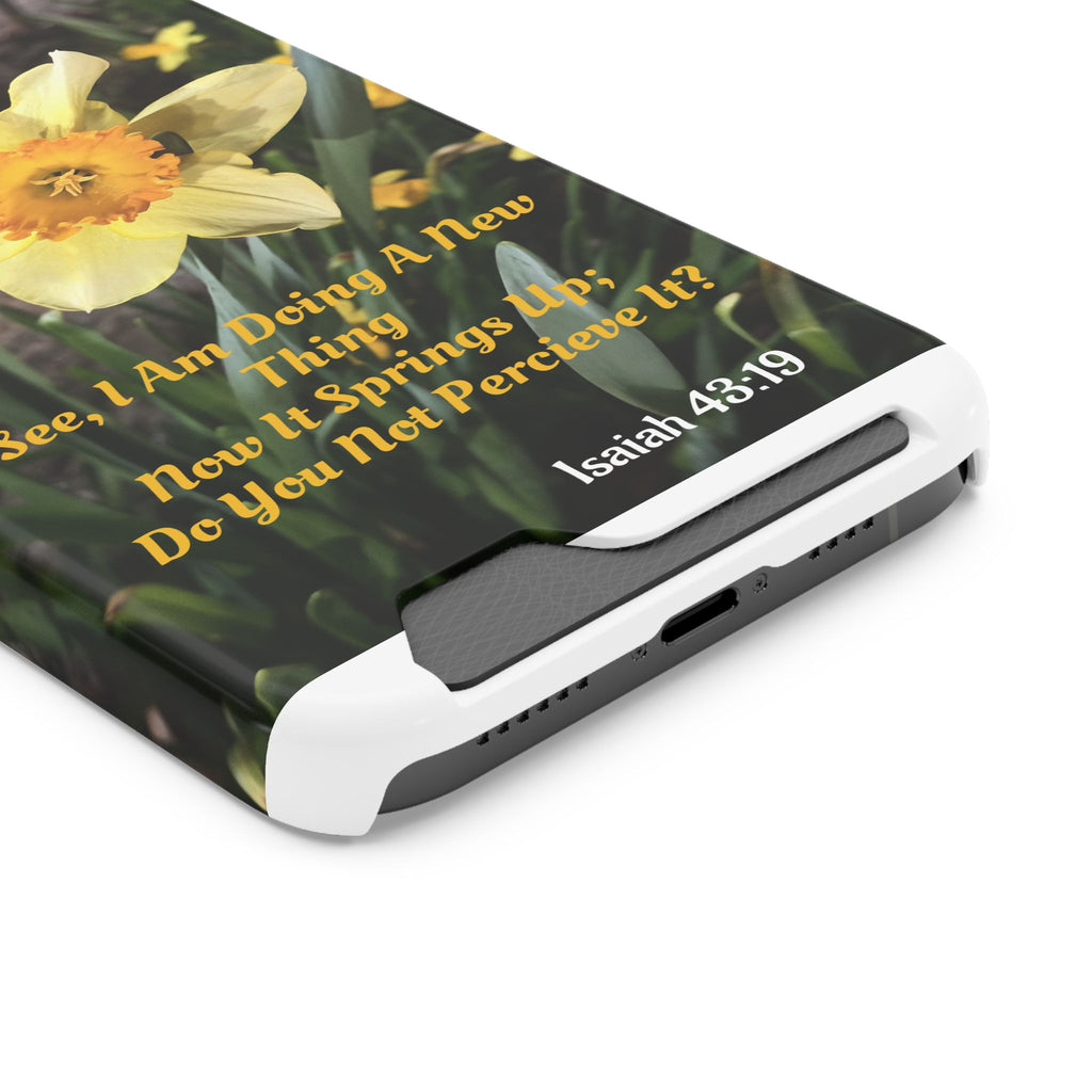 Phone Case With Card Holder (ISAIAH 43:19)