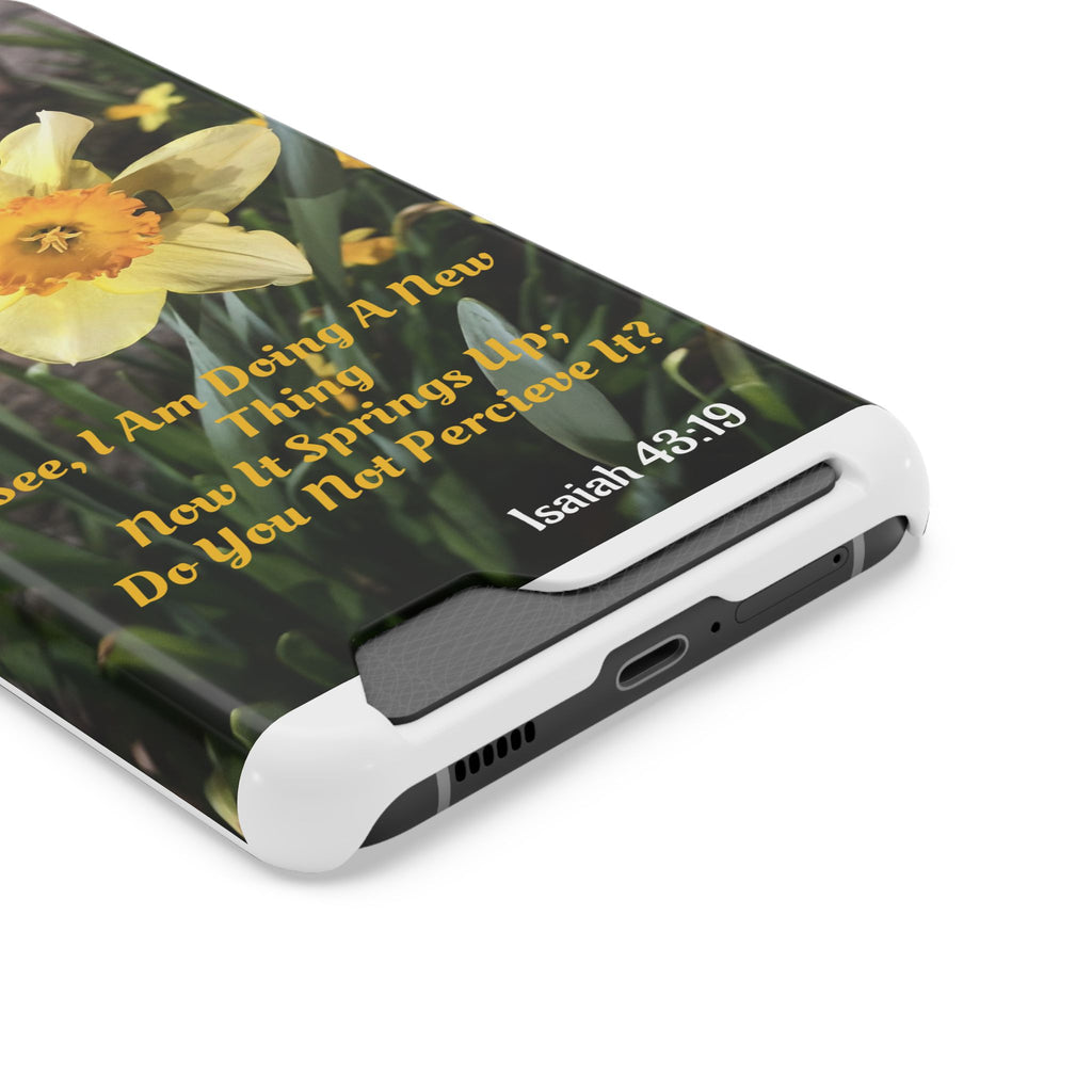 Phone Case With Card Holder (ISAIAH 43:19)