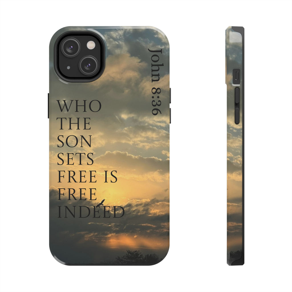 Tough Phone Cases (JOHN 8:36)