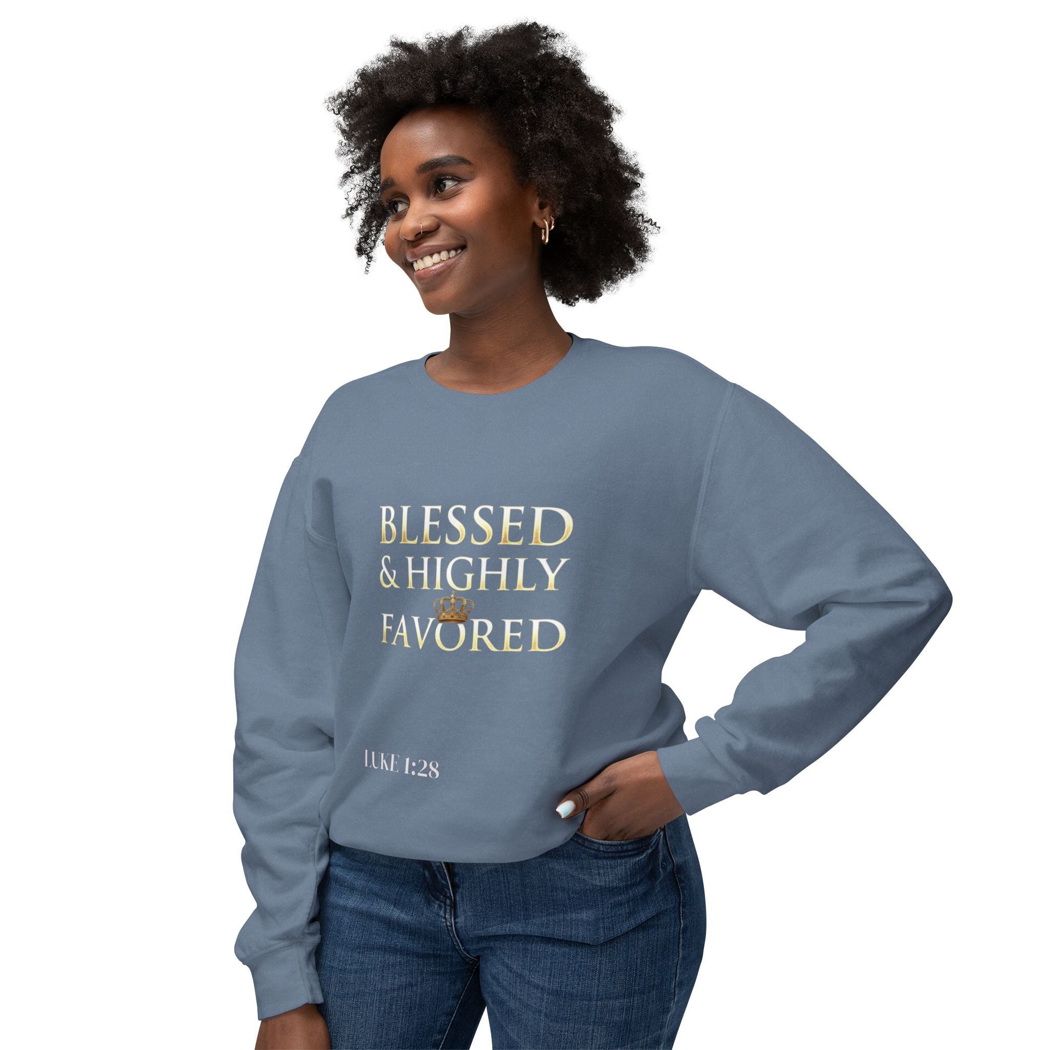 Crewneck Sweatshirt — "Blessed & Highly Favored" Gold Crown Inspirational Pullover