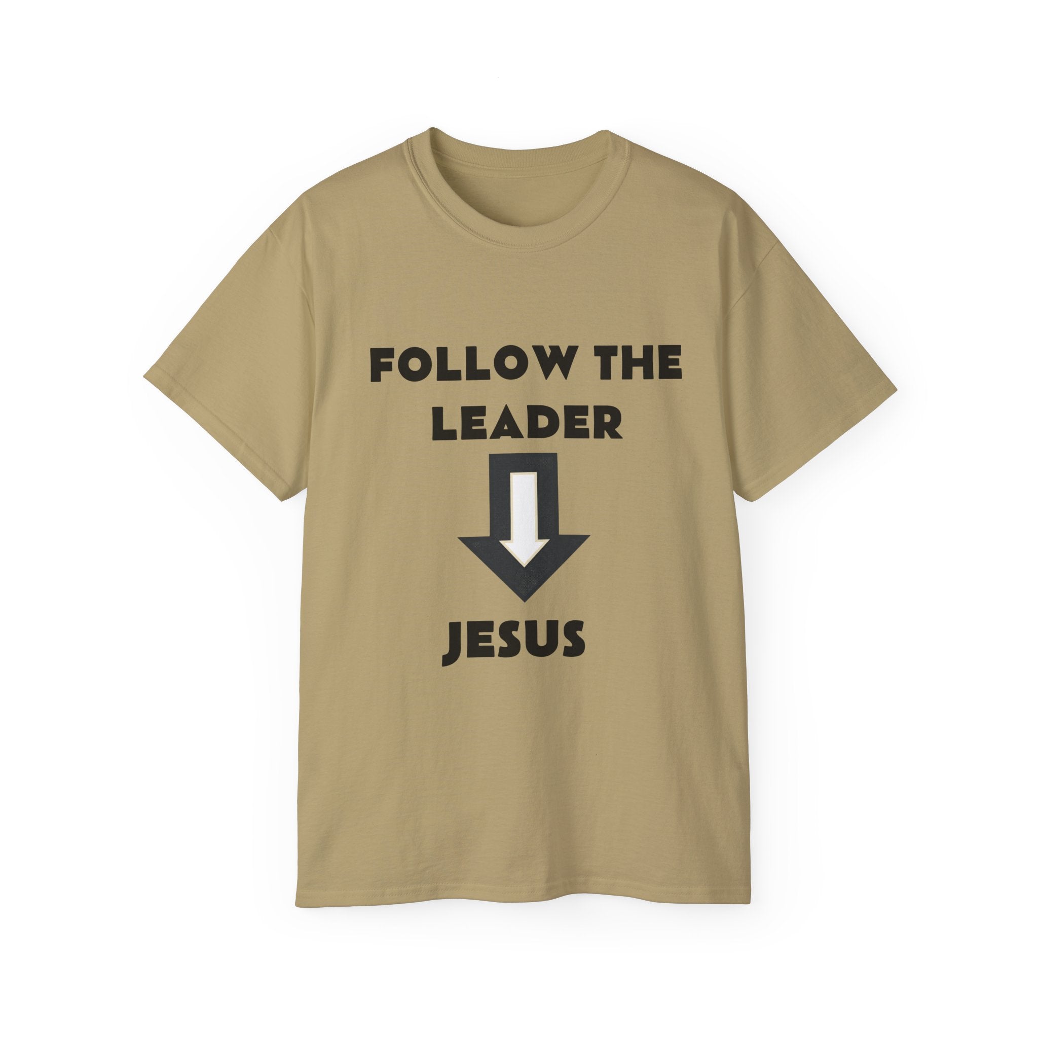 Christian T-Shirt "Follow The Leader → Jesus" – Faith Graphic Tee