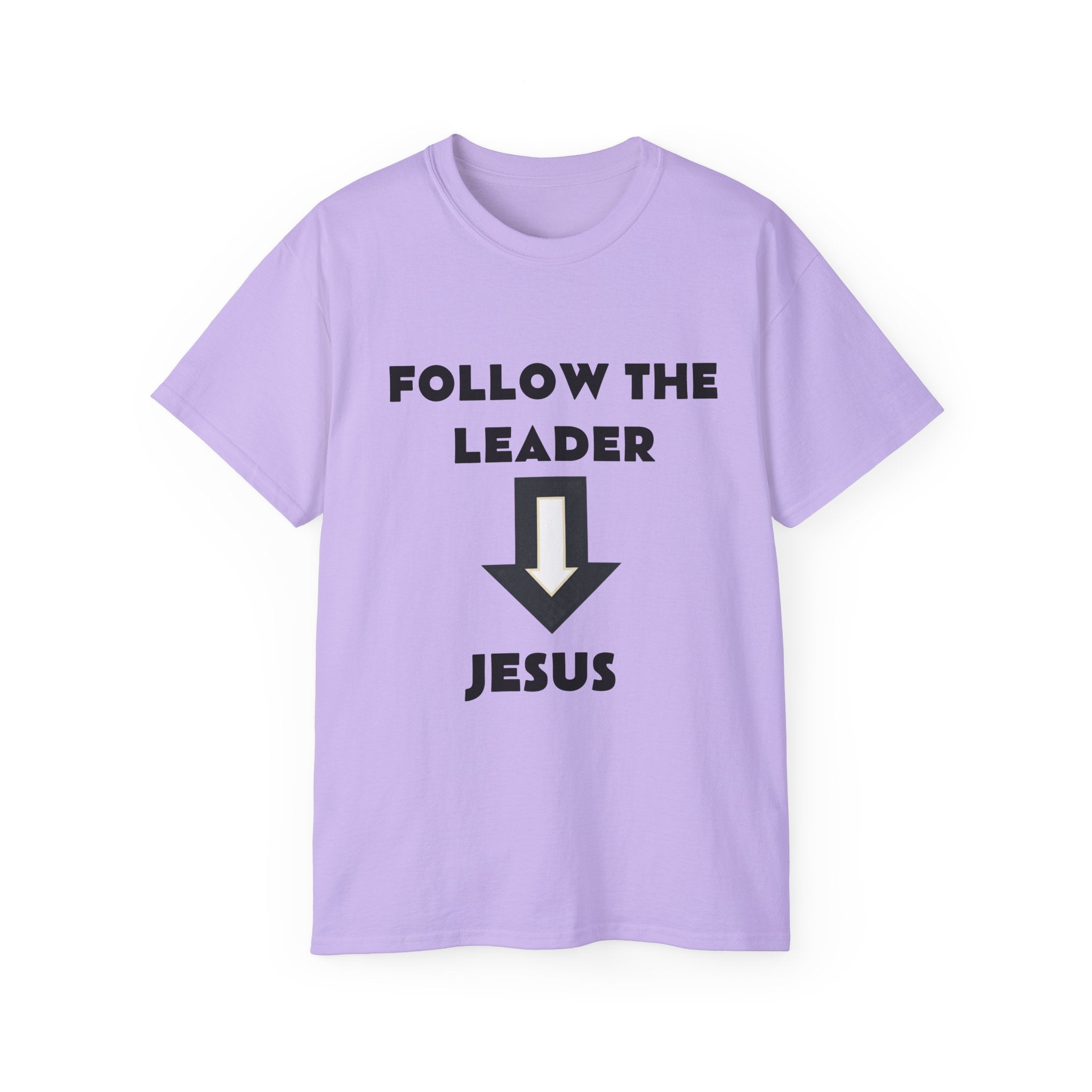 Christian T-Shirt "Follow The Leader → Jesus" – Faith Graphic Tee