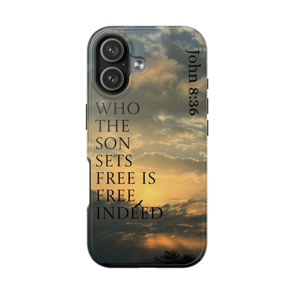 Tough Phone Cases (JOHN 8:36)