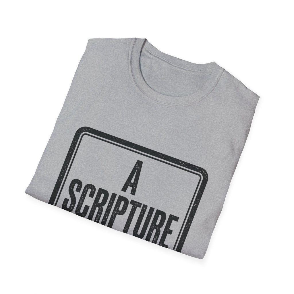 Religious T-Shirt — “A Scripture A Day / Make The Pain Go Away” Inspirational Faith Tee