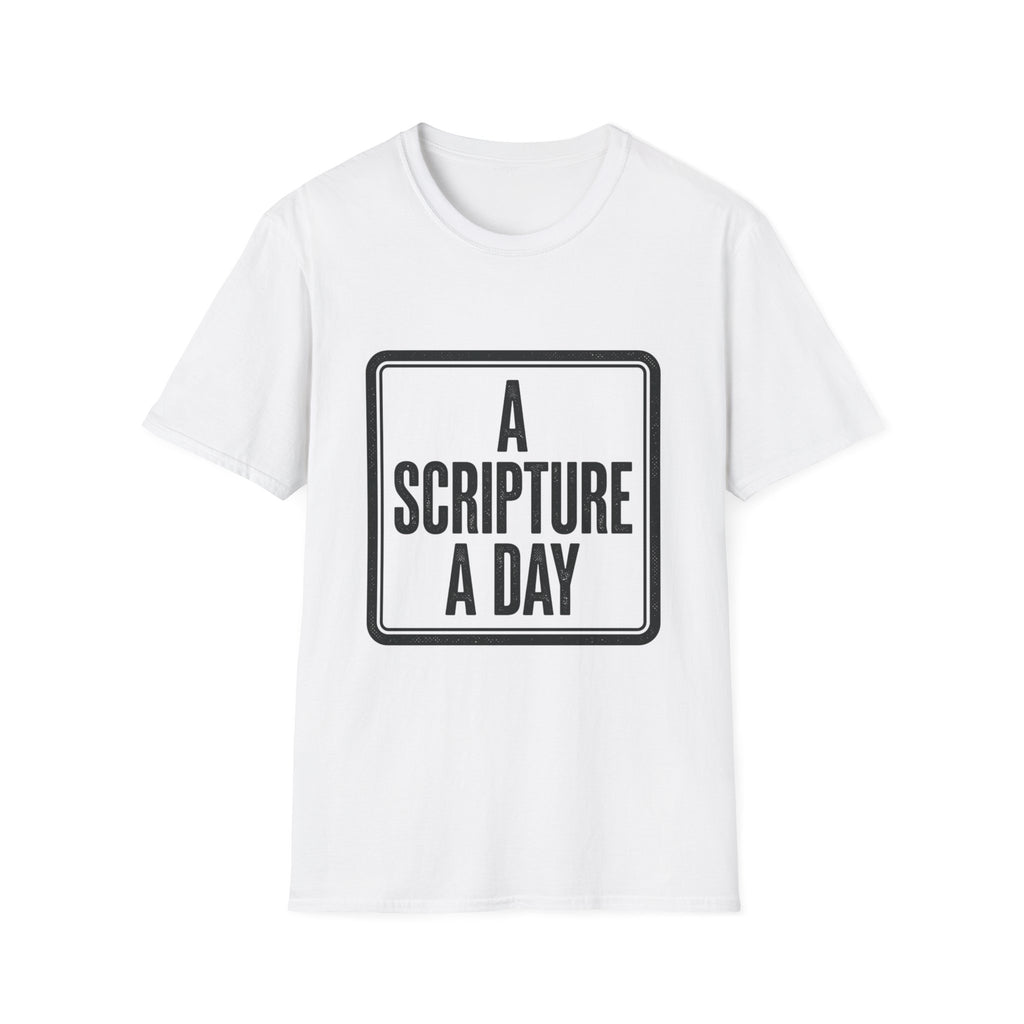 Religious T-Shirt — “A Scripture A Day / Make The Pain Go Away” Inspirational Faith Tee