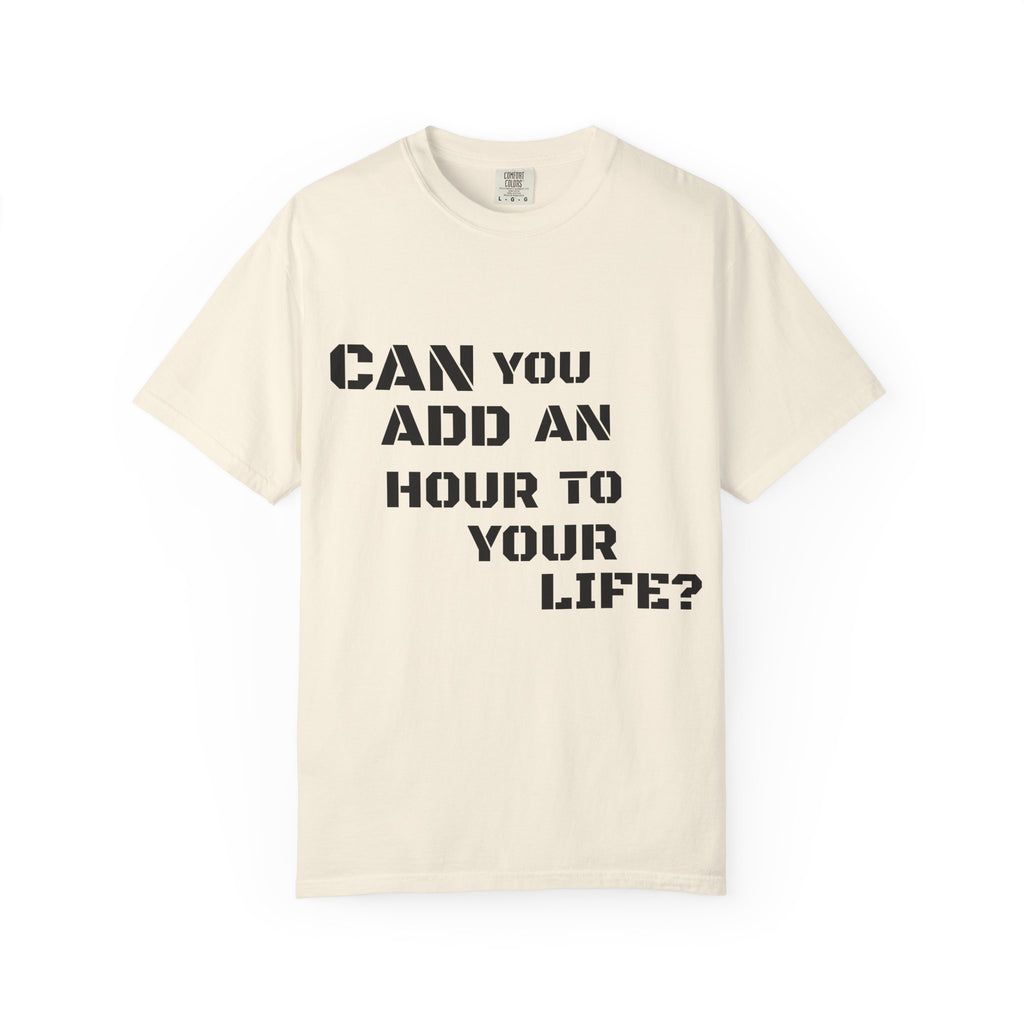 Faith-Based Graphic T-Shirt — “Can You Add An Hour To Your Life? / Do Not Worry! (Matthew 6:27)”